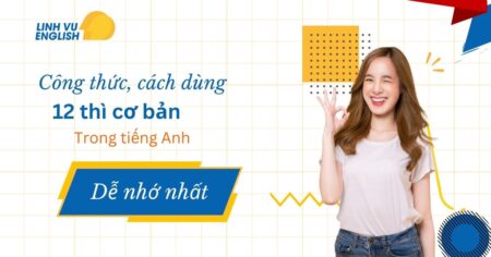 Lý thuyết các thì trong Tiếng Anh