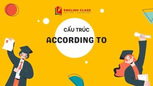 Cấu trúc According To